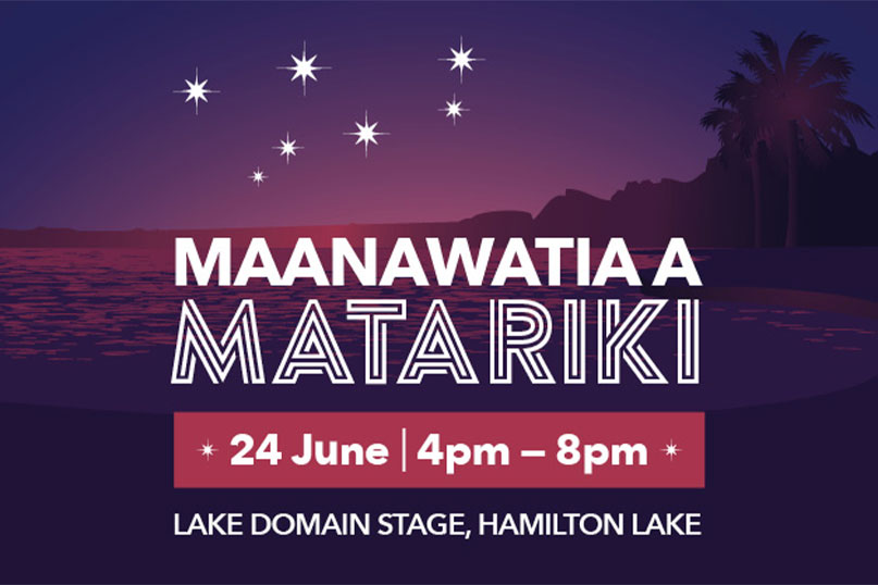 Hamilton Kirikiriroa, let's make Matariki memories image